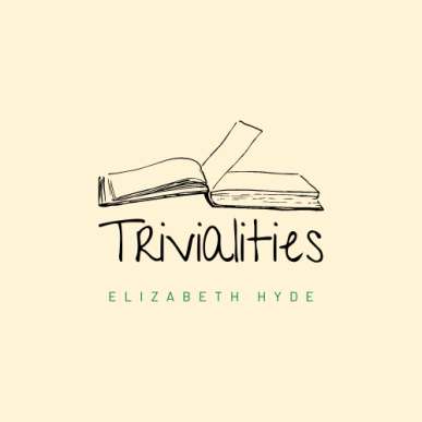 Trivialties
